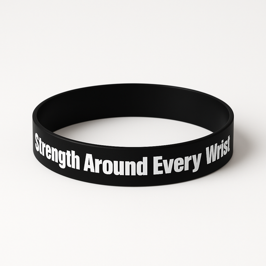 "Strength Around Every Wrist" Band